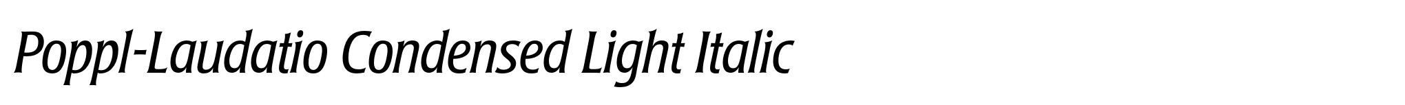 Poppl-Laudatio Condensed Light Italic image